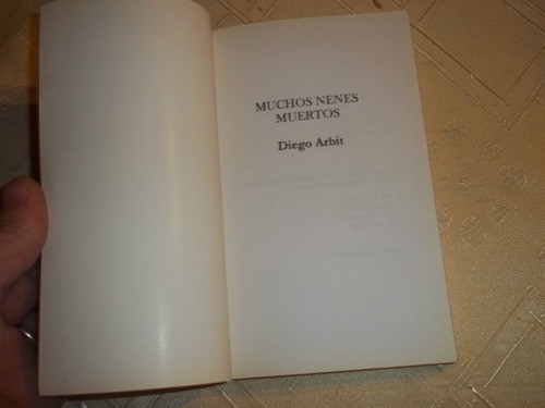 Muchos Nenes Muertos - Diego Arbit 1