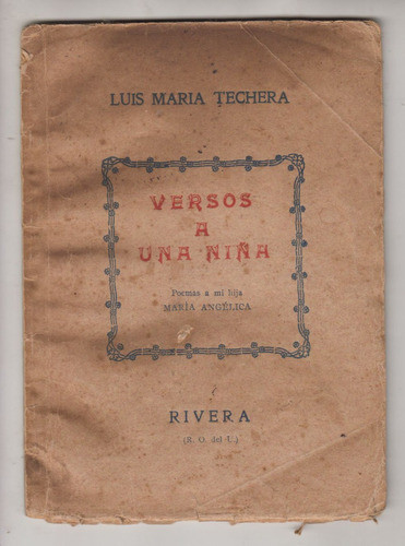 1952 Rivera Poesia Luis Maria Techera Versos A Una Niña Raro 0