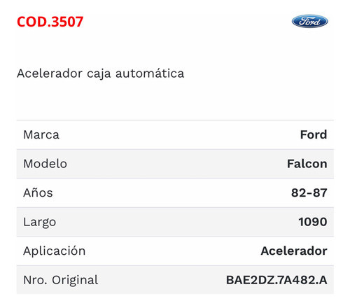 Cable Acelerador Caja Automática Ford Falcon 82/87 1090mm 1