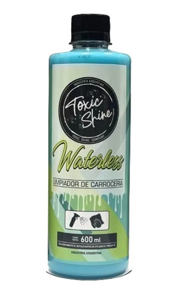 Toxic Shine Waterless Limpiador En Seco Toxic Shine 600cc 0