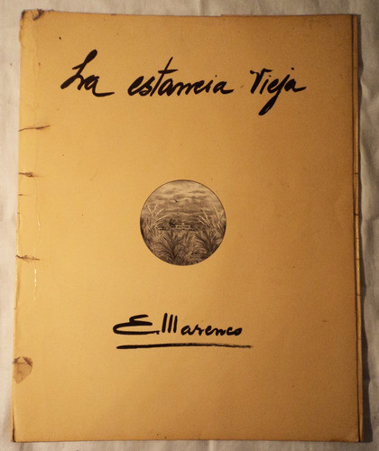 La Estancia Vieja Carpeta Con Una Lamina.marenco B10 0