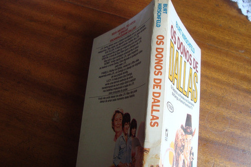 Lld Burt Hirschfeld / Os Donos De Dallas 1