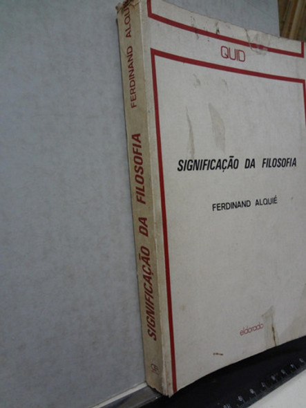 Livro Significação Da Filosofia Ferdinand Alquié 1