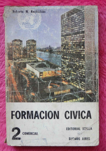 Formación Cívica 2 De Roberto N. Kechichian 0