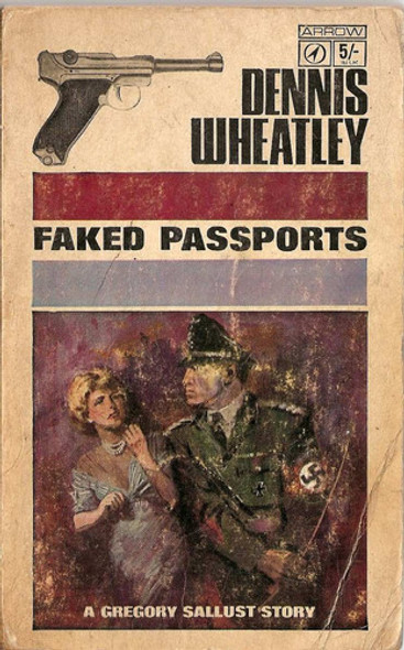 Faked Passports - Dennis Wheatley 0 Faked Passports - Dennis Wheatley 0