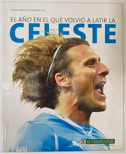 El Año En El Que Volvió A Latir Celeste, Mundial 2010, Ez4b3 0