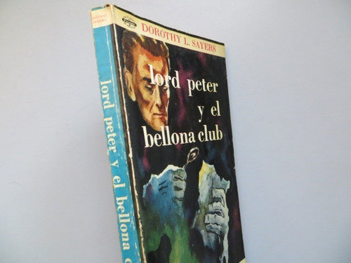 Lord Peter Y El Bellona Club Dorothy L. Sayers Libros Centen 1