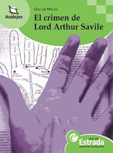 El Crimen De Lord Arthur Savile - Oscar Wilde - Azulejos 0