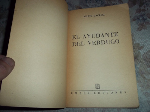 El Ayudante Del Verdugo - Mario Lacruz 1