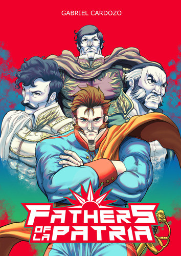 Fathers Of La Patria - Gabriel Cardozo ( Manga - Comic ) 0