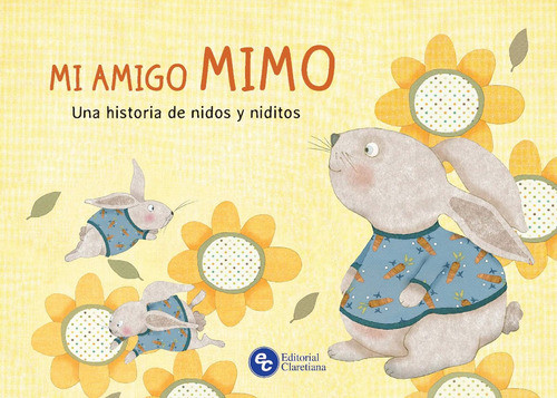 Mi Amigo Mimo-texto-una Historia De Nidos Y Niditos 0
