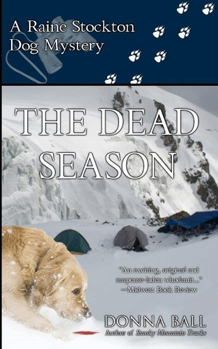 Libro:  The Dead Season: A Raine Stockton Dog Mystery 0