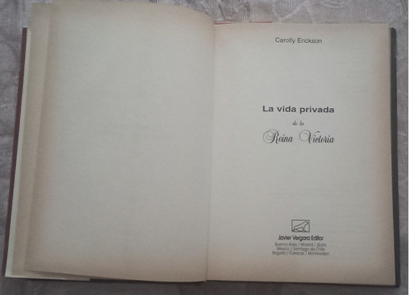 La Vida Privada De La Reina Victoria - Carolly Erickson 1 La Vida Privada De La Reina Victoria - Carolly Erickson 1