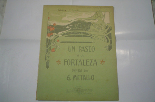 Un Paseo Fortaleza Polka Metallo Cnel M Cardozo Piano 1905 0
