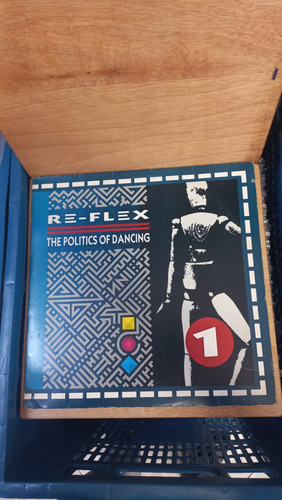 Lp Vinil Re-flex The Politics Of Dancing (excelente Estado) 0