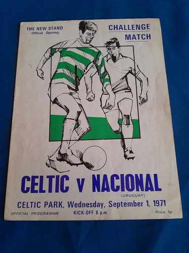 Programa Oficial Celtic Vs Nacional Más Folleto Sede Social 1