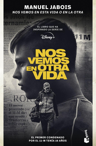 Libro: Nos Vemos En Esta Vida O En La Otra. Jabois, Manuel. 0