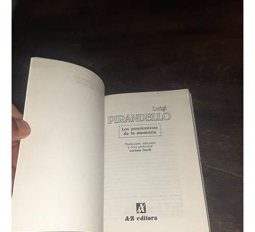 Luigi Pirandello Los Pensionistas De La Memoria 1994 1