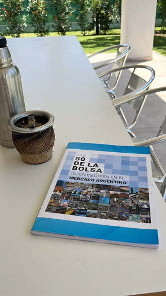 Las 50 De La Bolsa: Quien Es Quien En El Mercado Argentino 1