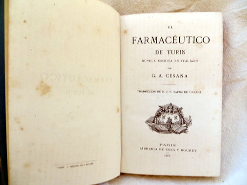 El Farmaceutico De Turin, G. A. Cesana - 1863 1