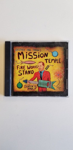 Paul Thorn Mission Temple Fireworks Stand Cd Usado 0