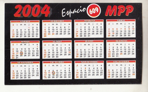 Calendario De Espacio 609 Mpp Jose Pepe Mujica Año 2004 1