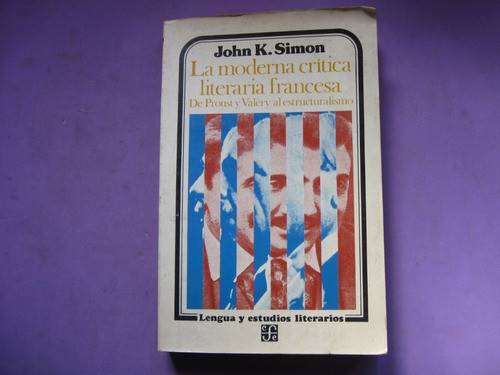 La Moderna Critica Literaria Francesa, John Simon 0