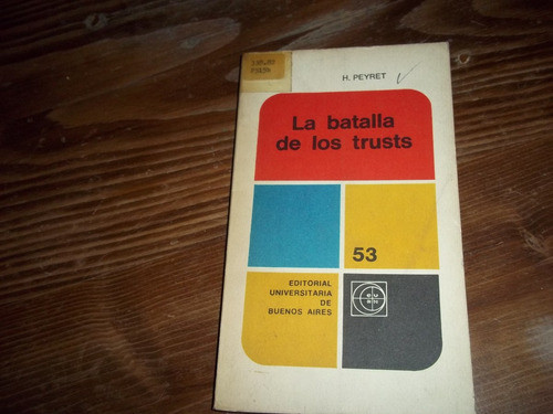 La Batalla De Los Trusts - Henry Peyret 0