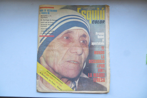Revista Esquiú Color Oct Nov 1979 Madre Teresa De Calcuta 0