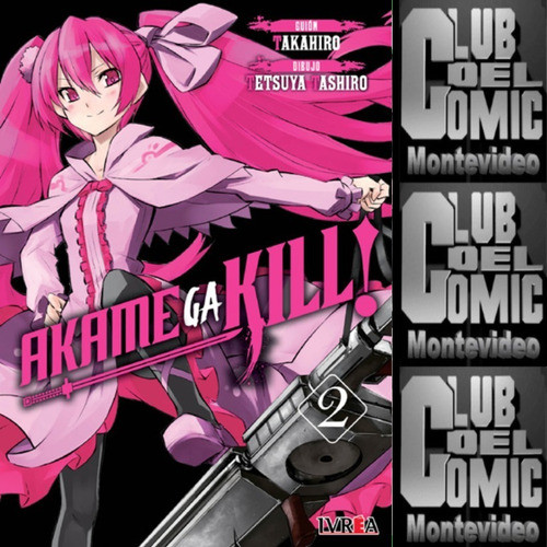 Akame Ga Kill 2. Manga Ivrea. Takahiro & Tetsuya Tashiro. 0