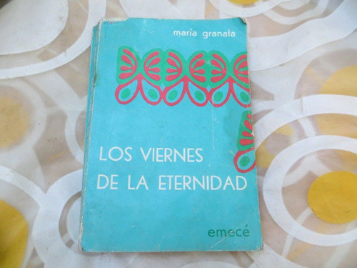 Los Viernes De La Eternidad, Maria Granata 0