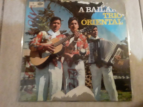 Trio Oriental - A Bailar Mi Linda Mery- Lp Vinilo / Kktus 0