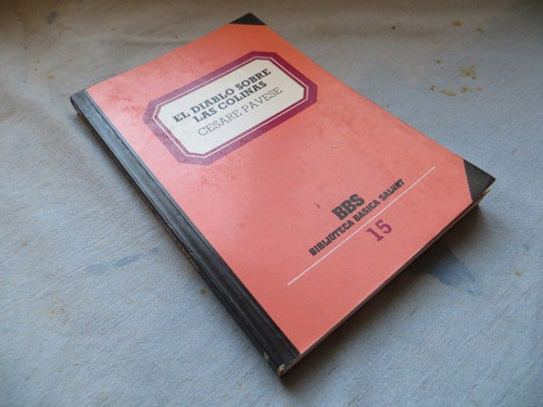 El Diablo Sobre Las Colinas, Cesare Pavese, Bbs 1