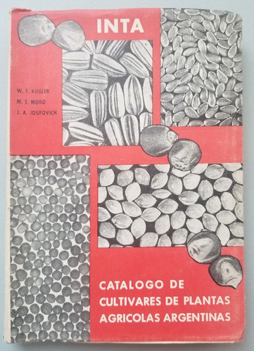 Catalogo De Cultivares De Plantas Agrícolas Argentinas 55079 0