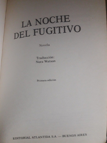Antiguo Libro La Noche Del Fugitivo 1984 1