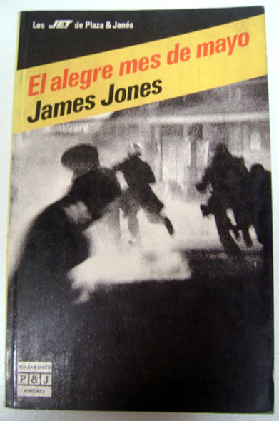 El Alegre Mes De Mayo James Jones Mayo Frances Jet P&j Boedo 0