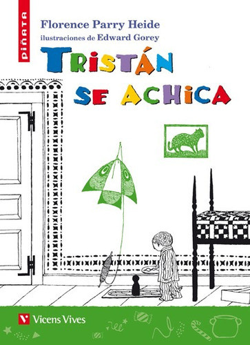 Tristan Se Achica - Florence Parry Heide - Vicens Vives 0