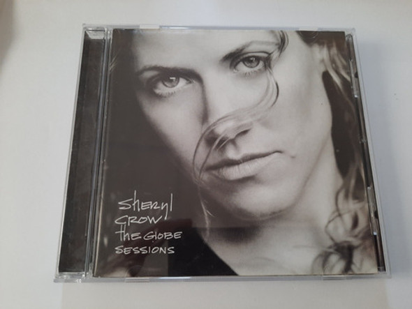 Sheryl Crow - The Globe Sessions / Cd 0