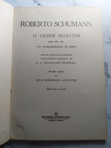 Antiguas Partituras Schumann Para Piano. 12 Lieder. Ian 493 1