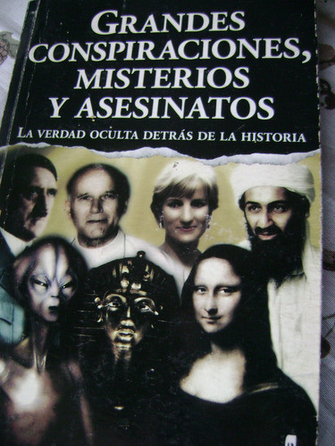 Grandes Conspiraciones, Misterios Y Asesinatos. S. Sala. 0