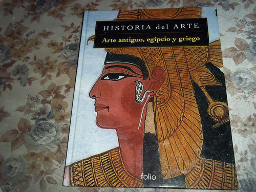 Historia Del Arte - Arte Antiguo , Egipcio Y Griego - N° 1 0