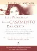 Sete Princípios Para O Casamento Dar Certo De John Gottma... 0