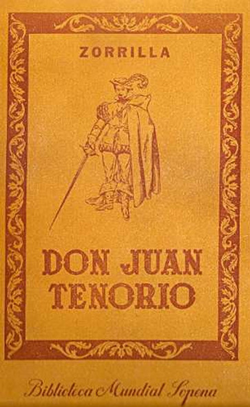 Don Juan Tenorio - Jose Zorrilla - Sopena 0