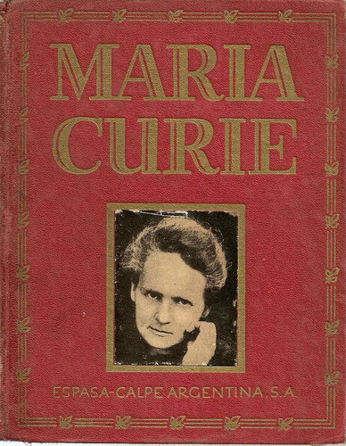 Maria Curie - Editorial Espasa Calpe Argentina 0