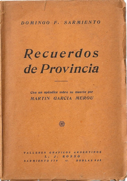 Recuerdos De Provincia - D. F. Sarmiento 0