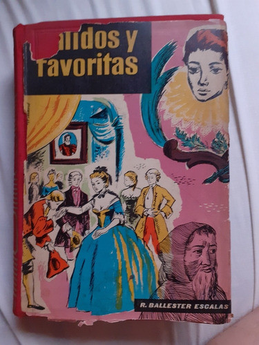 Validos Y Favoritas Rafael Ballester Escalas Editorial Mateu 0