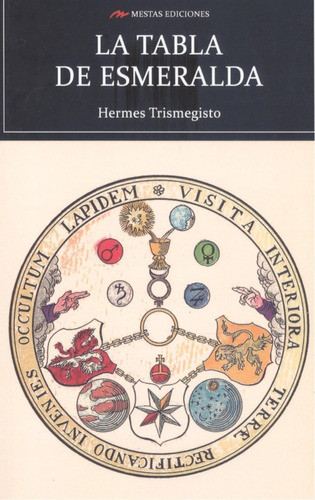 La Tabla Esmeralda Hermes Trimegisto Mestas Ediciones 0