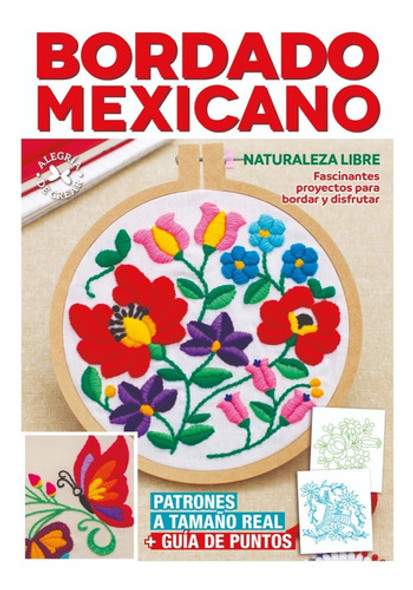 Bordado Mexicano, Motivos Para Enamorarse- Arcadia Ediciones 0