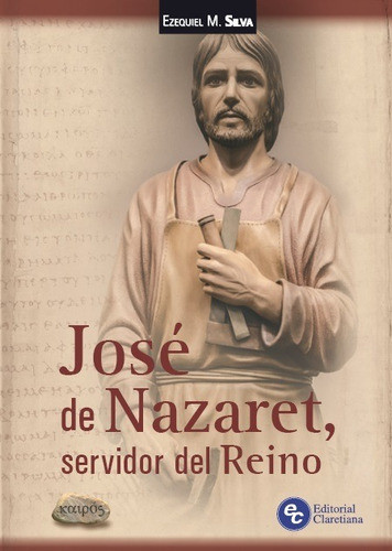 Jose De Nazaret Servidor Del Reino 0