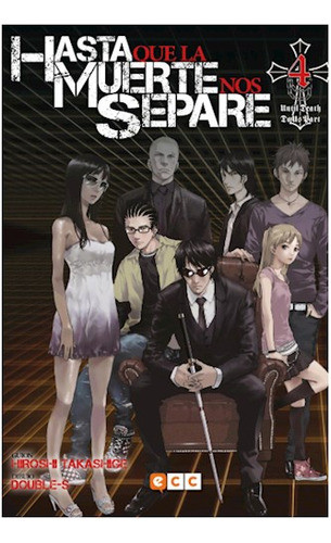 Hasta Que La Muerte Nos Separe Núm. 04 (de 13) - Takashige, 0